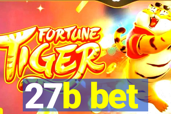 27b bet